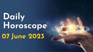 Daily Horoscope: 07 June 2023, Zodiac Horoscope - Today's Astrology Prediction #astroyogi