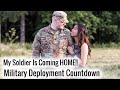 He's on his way HOME! | Military Deployment Countdown