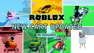Roblox | Create a Cart Ride | New Carts Updated on 10/24/2025 #116