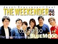 Capture de la vidéo The Weekender In Blue Mood 2022.10.30 (Weekend In La, 渚モデラート, Skindo-Le-Le, We Are The One)