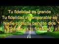 TU FIDELIDAD ES GRANDE  / Marcos Witt ( música cristiana ) con letra ❤cristo vive