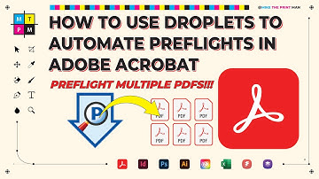 How to Use Droplets to Automate PDF Preflights in Adobe Acrobat