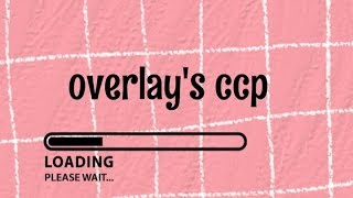Overlay's for ccp!