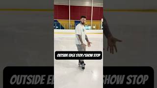 Outside edge stop/show stop! #iceskating #figureskating #skatingtips #icehockey #hockey #figure