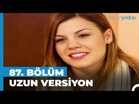 Deniz Yıldızı 87. Bölüm | Uzun Versiyon⭐