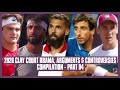 Tennis Clay Court Drama 2020 | Part 04 | Why You Stop His Time?!