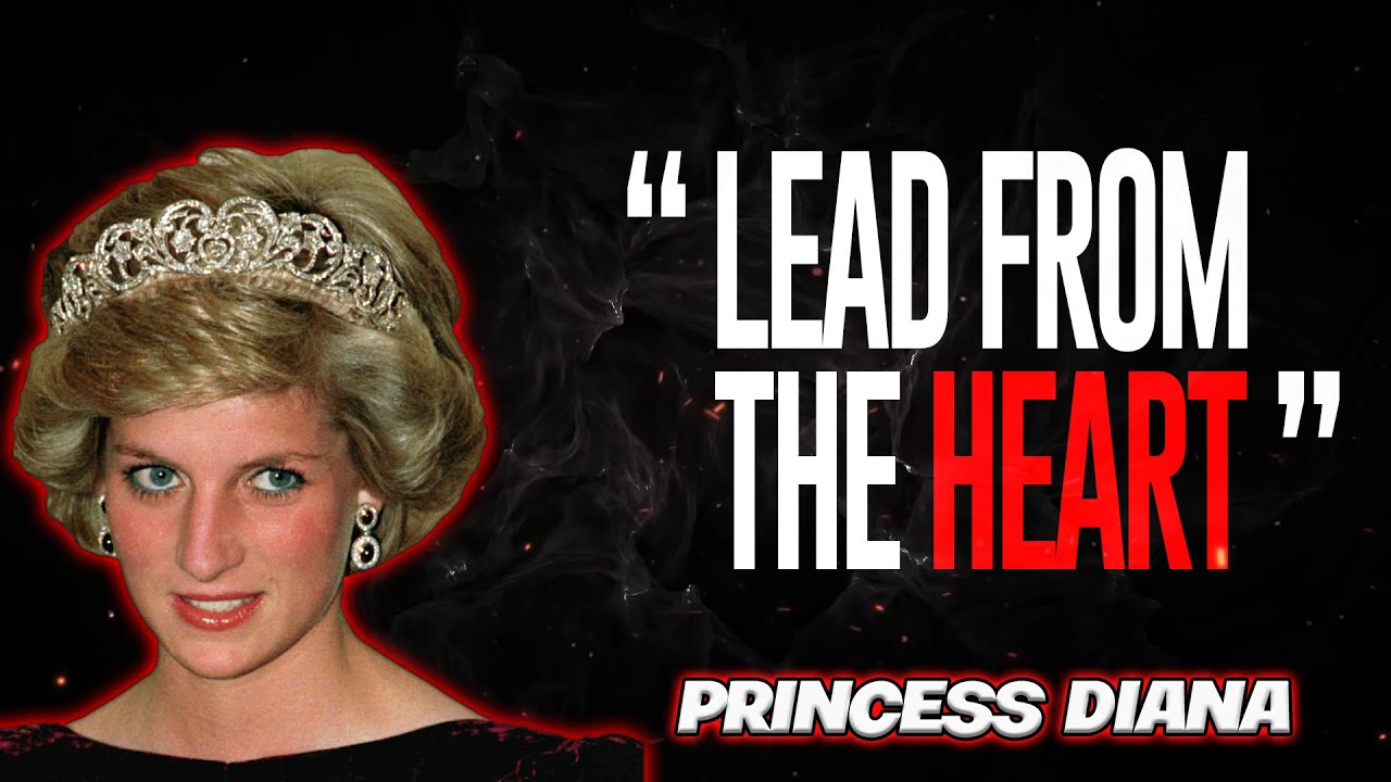 TOP 35 PRINCESS DIANA'S QUOTES TO LIVE BY | INSPIRATIONAL QUOTES