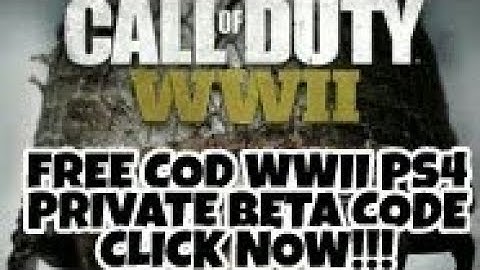 FREE COD WW2 PS4 BETA CODE!!!! GET IT NOW!!