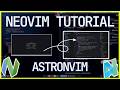 AstroNvim Tutorial 2025: Complete Setup Guide for Neovim Beginners (Mastering Neovim Part 2)