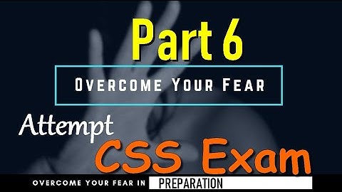 How to Analyze CSS Past Paper and My experience during preparation of CSS exams