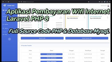 Source Code Aplikasi Pembayaran Tagihan Internet | Website Sistem Pembayaran WiFi | Laravel PHP 8