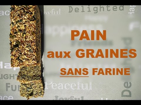 pain-sans-farine,-aux-graines:-une-recette-étonnante!