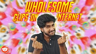 Wholesome memes on the Internet 🥰 [ REACTION ] :: தமிழ்