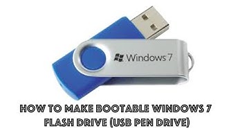 How to Create Bootable Windows 7 Flash Drive