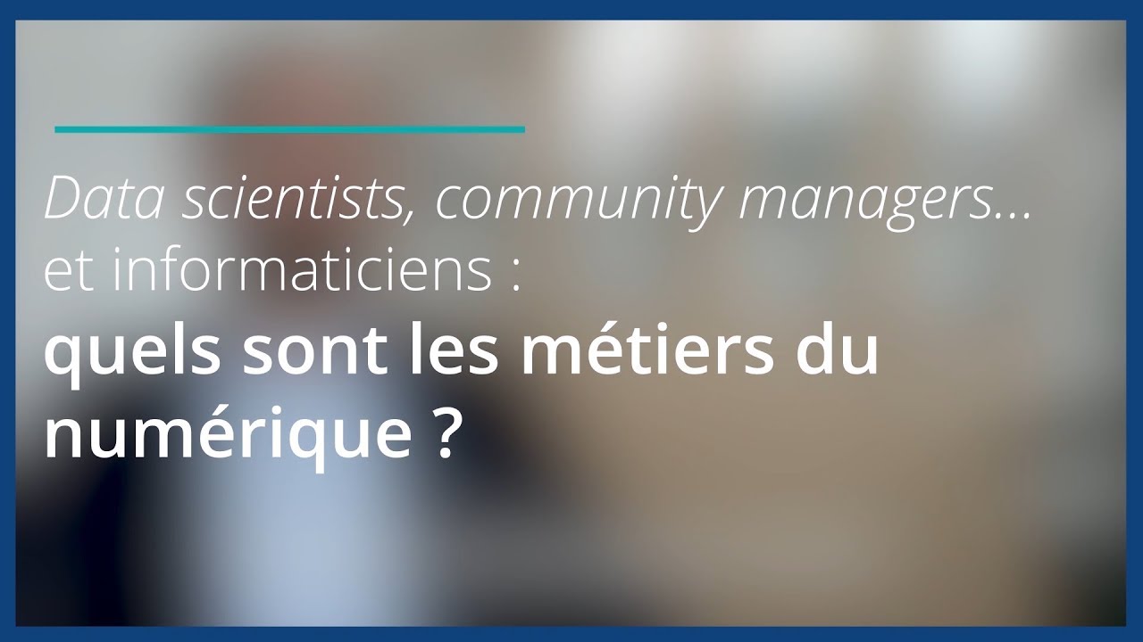 Data scientists, community managers... et informaticiens : quels sont ...