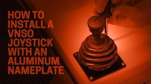 How to Install a VNSO Joystick with an Aluminum Nameplate