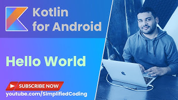 Kotlin Android Tutorial for Beginners - #2 Hello World