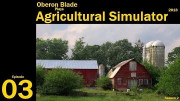 Agricultural Simulator 2013 S 2 Episode 3 Planting and Spraying