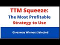 **Updated** The Most Profitable Way to Trade the TTM Squeeze
