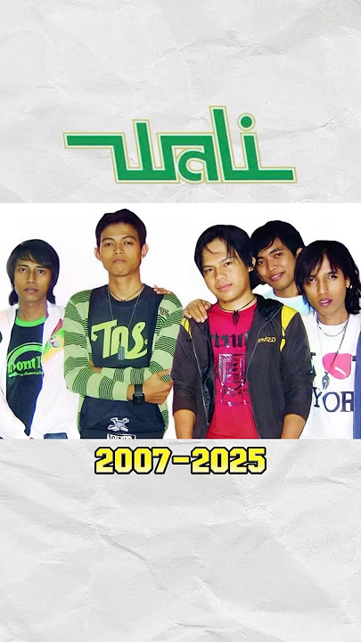 Wali (2007-2025) #nostalgia #musik #indonesiamaju #waliband