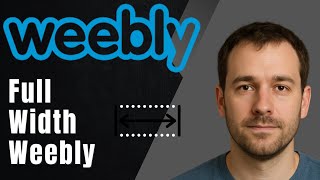 How to Make Your Weebly Website Full Width (2025 Tutorial)