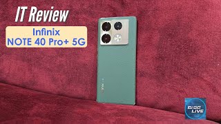 รีวิว Infinix NOTE 40 Pro+ 5G มือถือหมื่นต้นที่ลูกเล่นเยอะ ชาร์จไฟเร็วจัด | IT Review