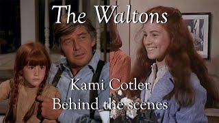 The Waltons - Kami Cotler - behind the scenes with Judy Norton
