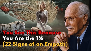 22 Signs You Have the Empath Archetype That Only 1% Can Understand | Carl Jung Original