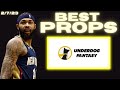 UNDERDOG NBA🏀NBA PLAYER PROPS TODAY 2/7/23