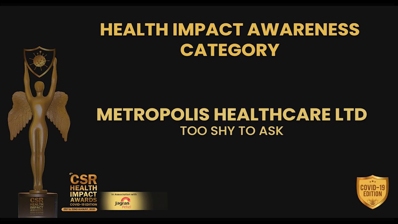 Metropolis Healthcare Ltd Conferred With The CSR Health Impact Award 2020