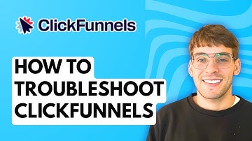 How to Troubleshoot ClickFunnels [2025 Guide]