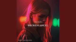Broken Angel - Mzade