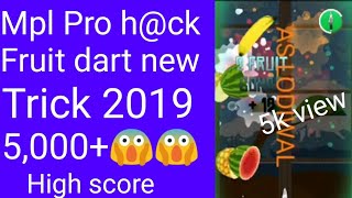 Mpl fruit dart game unlimited hack new trick 2019😯😯 screenshot 4