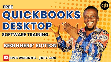 FREE QuickBooks Desktop Training for Beginners – Step-by-Step Tutorial (Live Webinar)
