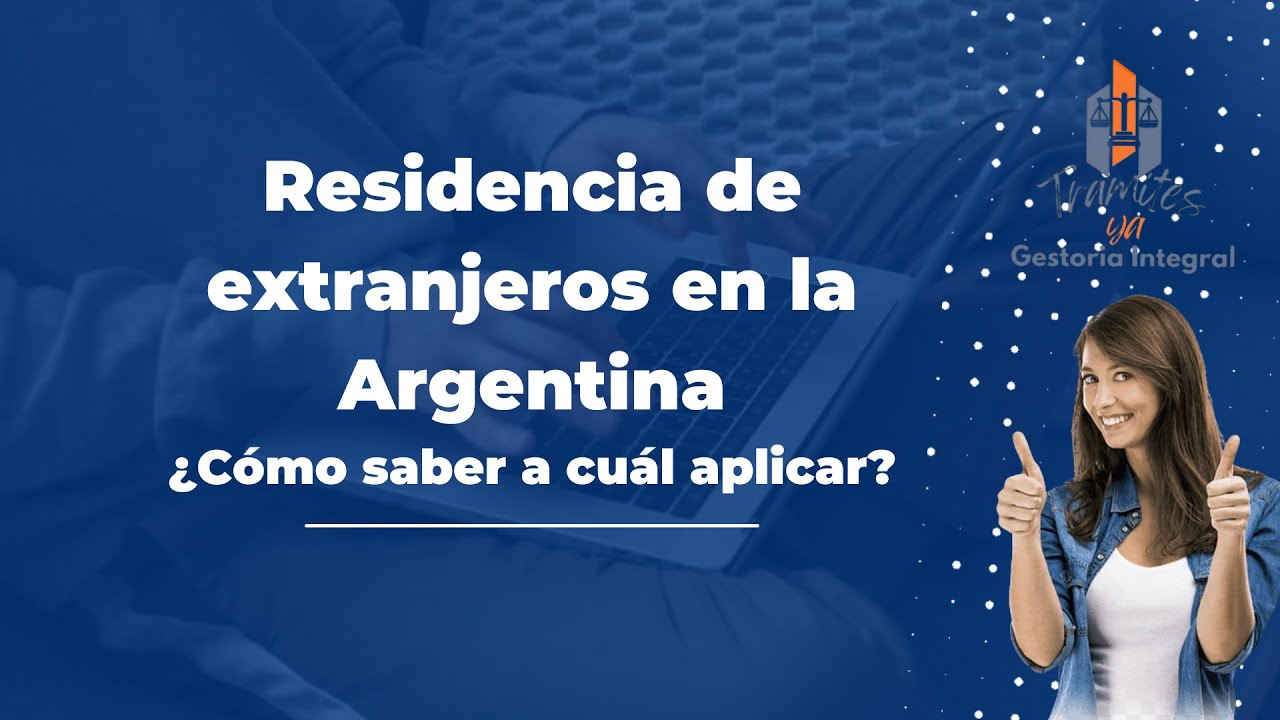 Residencias en Argentina para extranjeros, todo lo que debes saber...