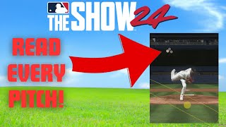 How to Read Every Pitch in MLB The Show 24!