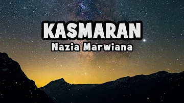 Nazia Marwiana - Kasmaran | Official Lyric