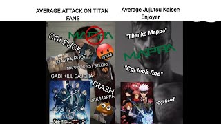 Average Attack On Titan fans vs Jujutsu Kaisen Enjoyer Meme