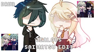 [CH 1 SPOILERS] Jealous | Saimatsu Edit | DRV3 | GL2