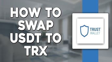 How To Swap USDT to TRX on Trust Wallet (Quick Tutorial)