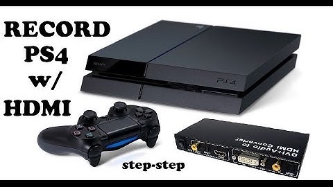 Capture PS4 Gameplays via HDMI | How To Bypass PS4 HDCP