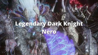 Legendary Dark Knight Nero