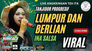 LUMPUR DAN BERLIAN - INA SALSA tanjidor live ANGKRINGAN TEH ITA feat FILY KURCACI Lagu viral 2025