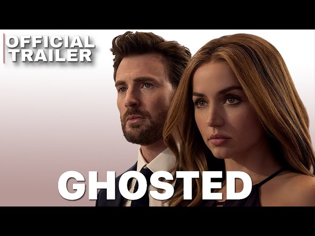 Ghosted Trailer: Chris Evans Travels 5000 Miles for Ana de Armas