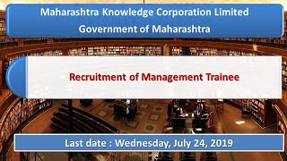 Recruitment Of Management Trainee Maharashtra Knowledge Corporation Limited