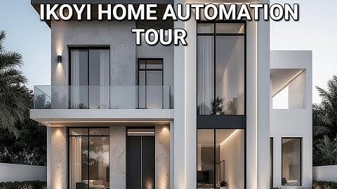 Smart home Automation Tour In Ikoyi Lagos Nigeria