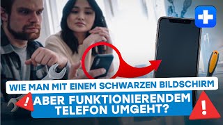 Wie man mit einem schwarzen Bildschirm, aber funktionierendem Telefon umgeht | Dr. Fone