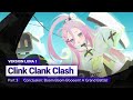 【254】 Event Luna I | Clink Clank Clash Clamor: Boong Boong Bwoooom! A Grand Plot! (Luna I)