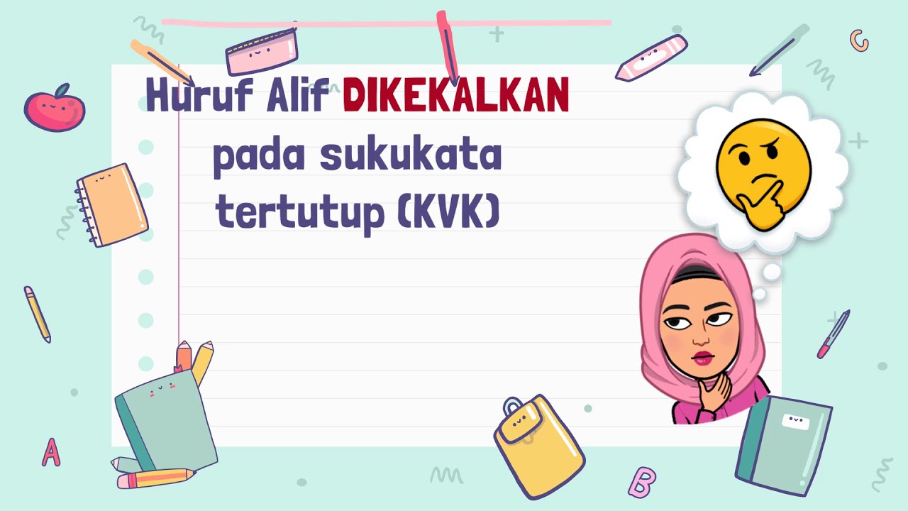 Mengekalkan Alif pada sukukata tertutup dengan Kaedah Wa Ekasuku