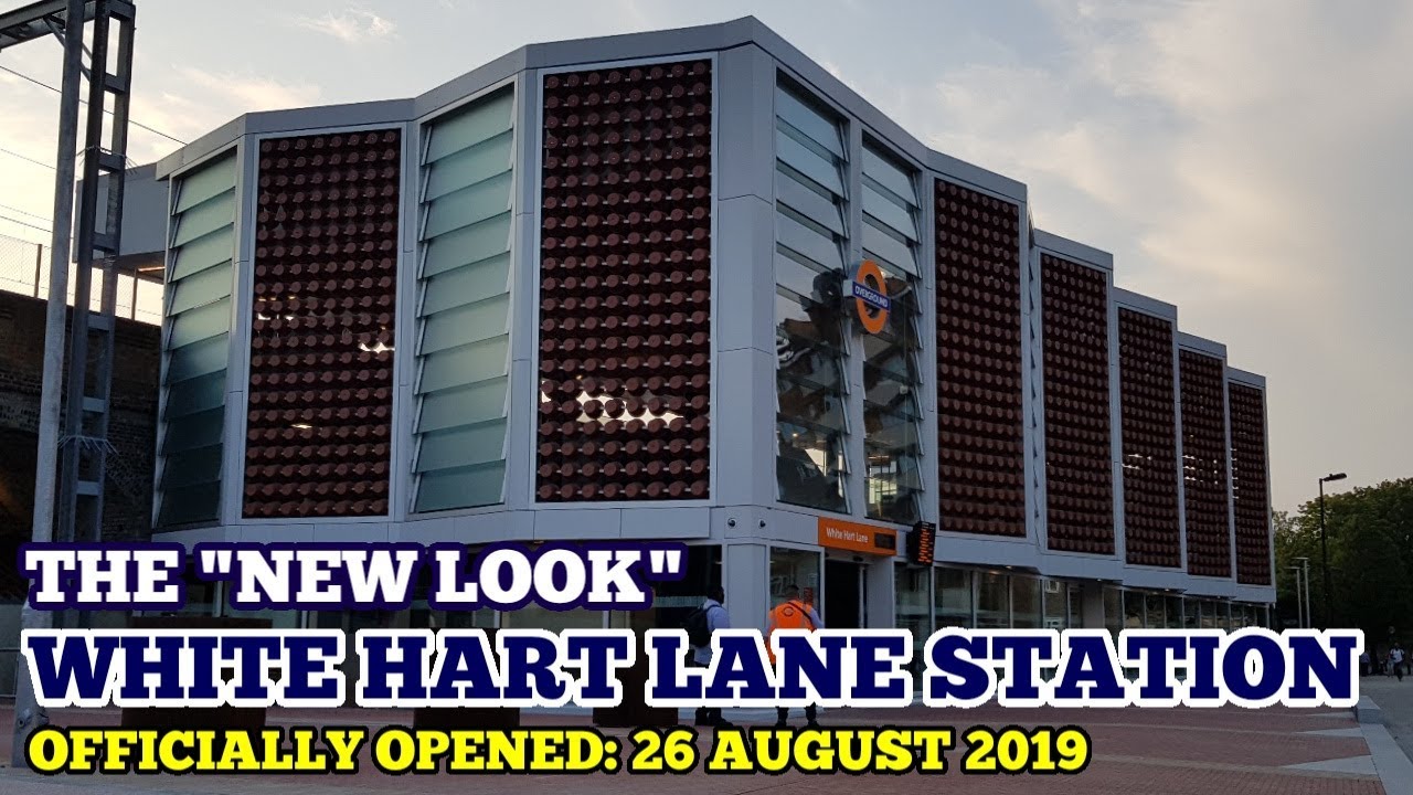 THE "NEW LOOK" WHITE HART LANE STATION NOW OPEN! The Overground
